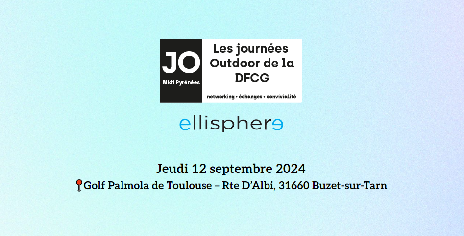 Journée Outdoor de la DFCG – Toulouse