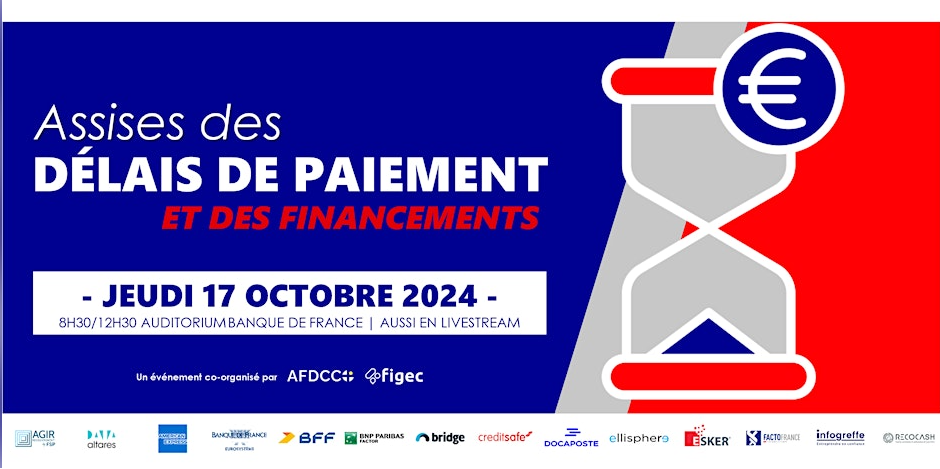 Assises des délais de paiement & des financements – Edition Nationale